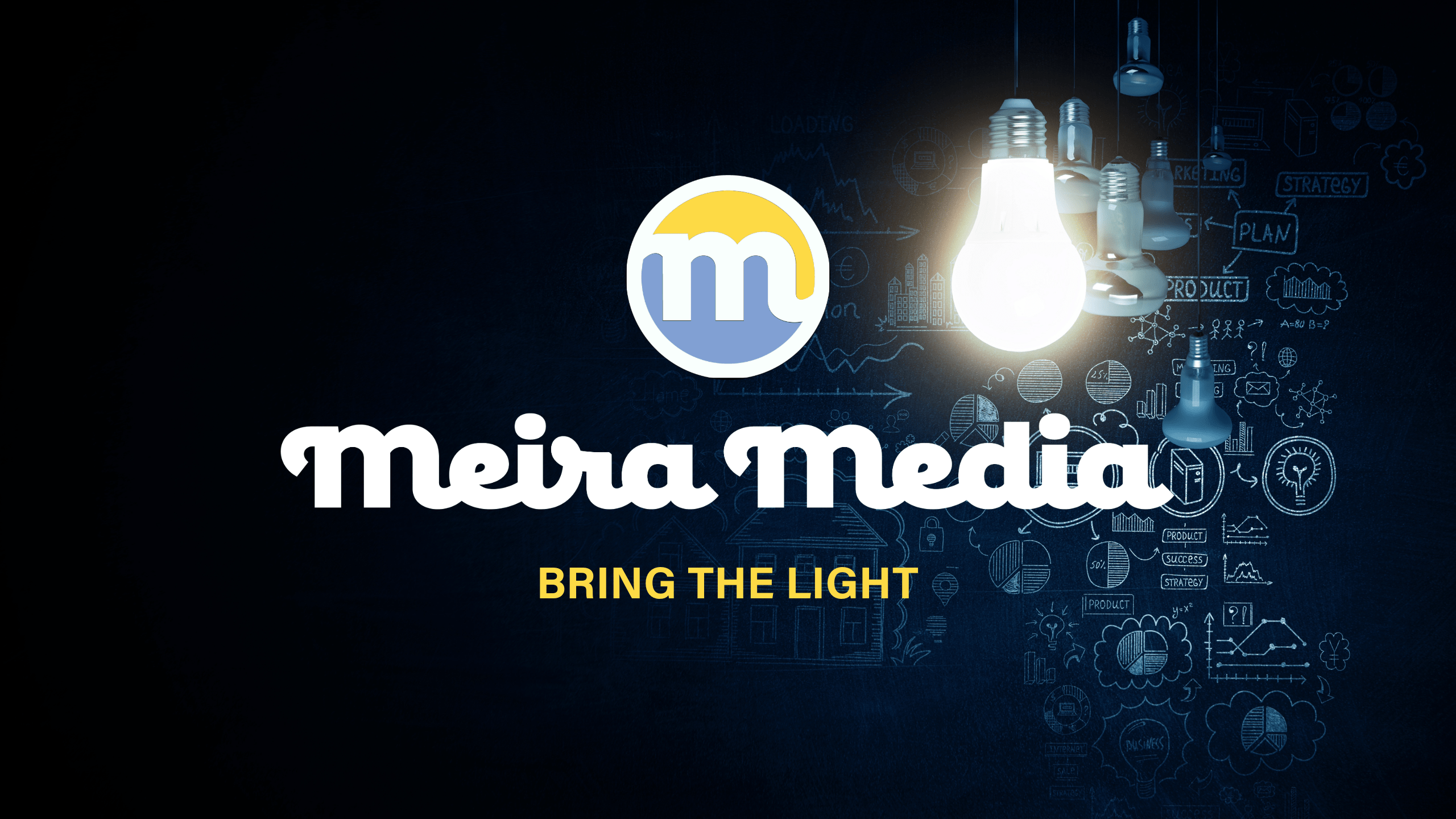 Meira Media - Bring the Light